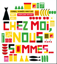 Chez moi, nous sommes…