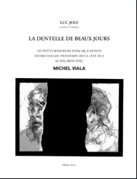 La dentelle des beaux jours
