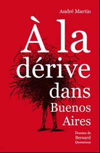 À la dérive dans Buenos Aires