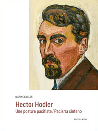 Hector Hodler Une posture pacifiste/Pacisma sinteno