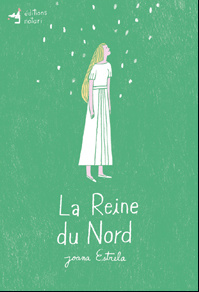 La reine du nord