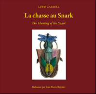 La chasse au Snark The Hunting of the Snark